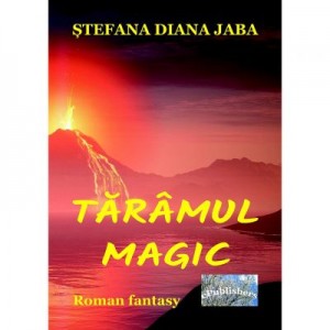 Taramul magic - Stefana Diana Jaba