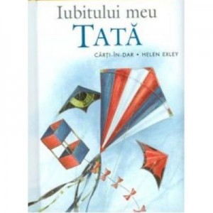 Iubitului meu tata