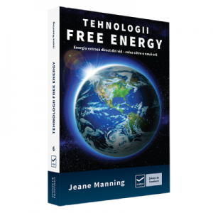 Tehnologii Free Energy - Jeane Manning