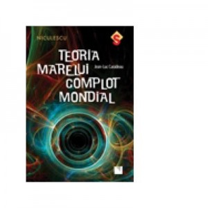 Teoria marelui complot mondial