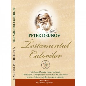 Testamentul culorilor - Peter Deunov