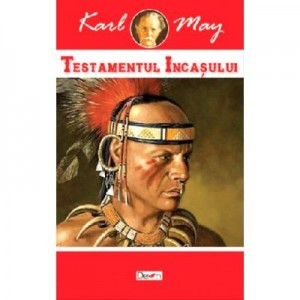 Testamentul Incasului - Karl May