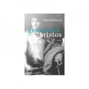 Geamanul lui Cristos - Patrick Banon