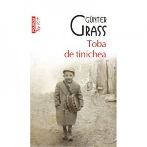 Toba de tinichea - Gunter Grass