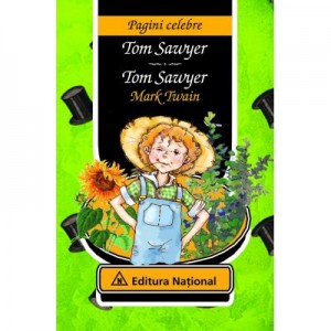 Tom Sawyer – Editie bilingva (romana – engleza) - Mark Twain