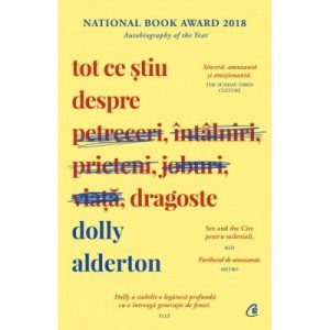 Tot ce stiu despre dragoste - Dolly Alderton