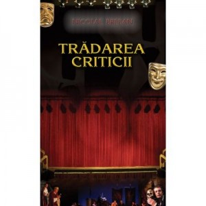 Tradarea criticii. Editia a II-a - Nicolae Breban