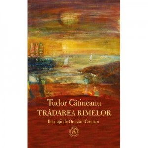 Tradarea rimelor - Tudor Catineanu