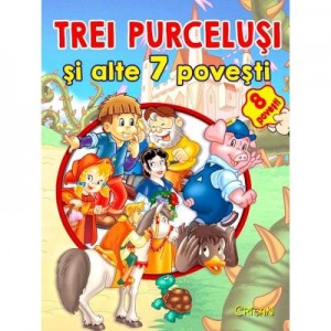 Trei purcelusi si alte 7 povesti (eBook)