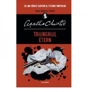 Triunghiul etern - Agatha Christie