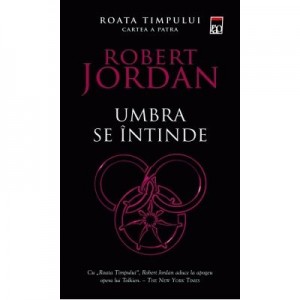 Umbra se intinde (editie de buzunar) - Robert Jordan