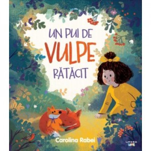 Un pui de vulpe ratacit - Carolina Rabei