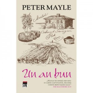 Un an bun - Peter Mayle