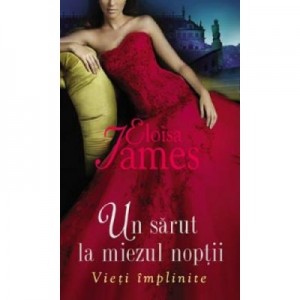 Un sarut la miezul noptii - Eloisa James