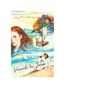 Vacanta lui Jane - Lucy Maud Montgomery