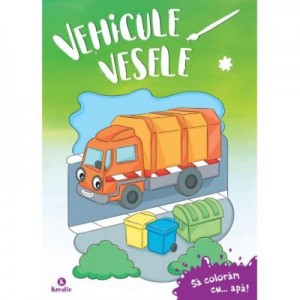 Vehicule vesele - Sa coloram cu apa!