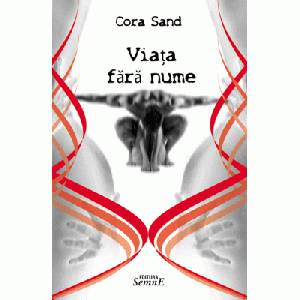 Viata fara nume - Cora Sand