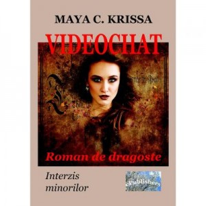 Videochat - Maya C. Krissa