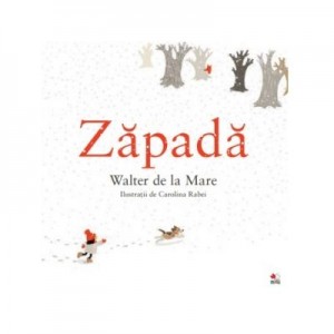 Zapada - Walter de la Mare