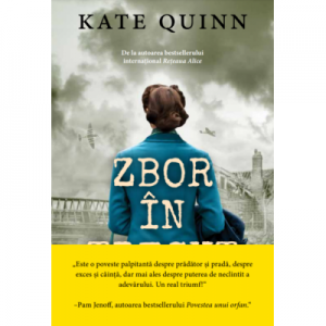 Zbor in trecut - Kate Quinn