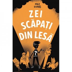 Zei scapati din lesa - Maz Evans