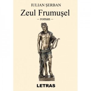 Zeul Frumusel (eBook PDF) - Iulian Serban