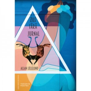 Zile fara jurnal - Allan Lillelund