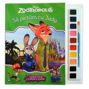 Zootropolis. Sa pictam cu Judy. Carte de colorat cu pensula si acuarele - Disney